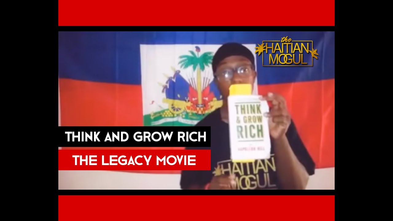 Think and Grow Rich Releases The Legacy Movie